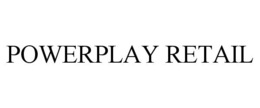 POWERPLAY RETAIL trademark
