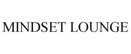 MINDSET LOUNGE trademark