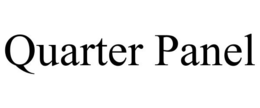 QUARTER PANEL trademark