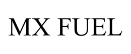 MX FUEL trademark