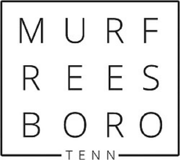 MURF REES BORO TENN trademark