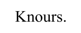 KNOURS. trademark