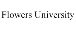 FLOWERS UNIVERSITY trademark