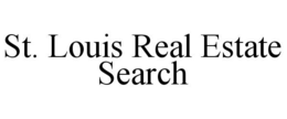ST. LOUIS REAL ESTATE SEARCH trademark
