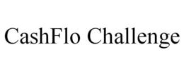 CASHFLO CHALLENGE trademark