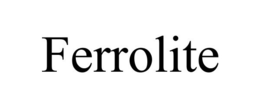 FERROLITE trademark
