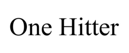 ONE HITTER trademark