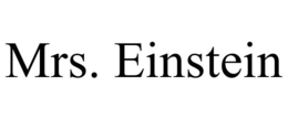 MRS. EINSTEIN trademark
