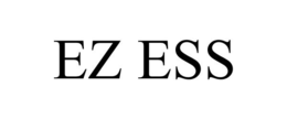 EZ ESS trademark