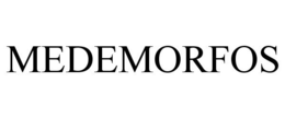 MEDEMORFOS trademark