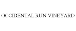 OCCIDENTAL RUN VINEYARD trademark