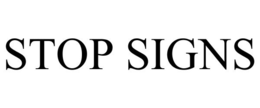 STOP SIGNS trademark
