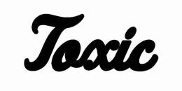 TOXIC trademark