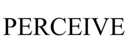 PERCEIVE trademark