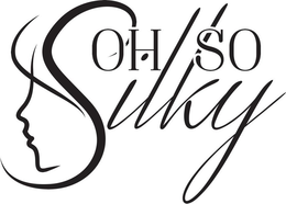OH SO SILKY trademark
