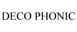 DECO PHONIC trademark
