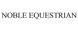 NOBLE EQUESTRIAN trademark