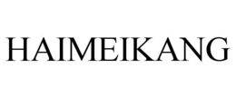 HAIMEIKANG trademark