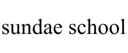 SUNDAE SCHOOL trademark