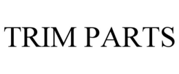 TRIM PARTS trademark