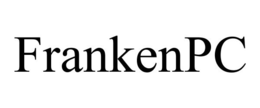 FRANKENPC trademark
