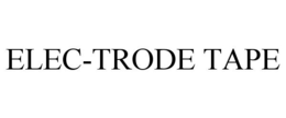 ELEC-TRODE TAPE trademark