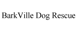 BARKVILLE DOG RESCUE trademark