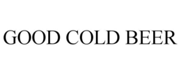 GOOD COLD BEER trademark