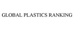 GLOBAL PLASTICS RANKING trademark