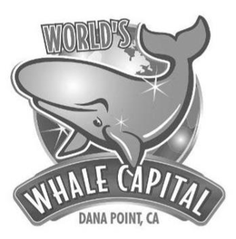 WORLD'S WHALE CAPITAL DANA POINT, CA trademark