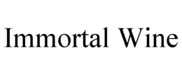 IMMORTAL WINE trademark