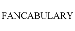 FANCABULARY trademark