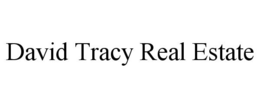 DAVID TRACY REAL ESTATE trademark