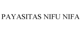 PAYASITAS NIFU NIFA trademark