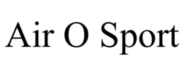 AIR O SPORT trademark