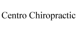 CENTRO CHIROPRACTIC trademark
