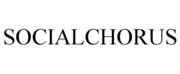 SOCIALCHORUS trademark