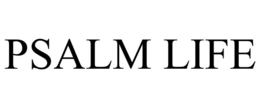 PSALM LIFE trademark