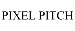 PIXEL PITCH trademark