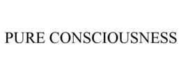 PURE CONSCIOUSNESS trademark