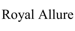 ROYAL ALLURE trademark