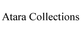 ATARA COLLECTIONS trademark