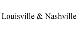 LOUISVILLE & NASHVILLE trademark