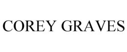 COREY GRAVES trademark