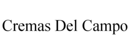 CREMAS DEL CAMPO trademark