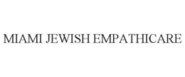 MIAMI JEWISH EMPATHICARE trademark