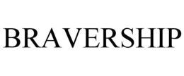 BRAVERSHIP trademark