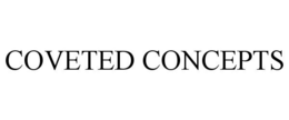 COVETED CONCEPTS trademark