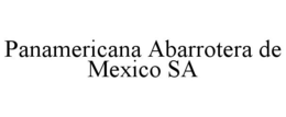 PANAMERICANA ABARROTERA DE MEXICO SA trademark