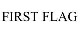 FIRST FLAG trademark